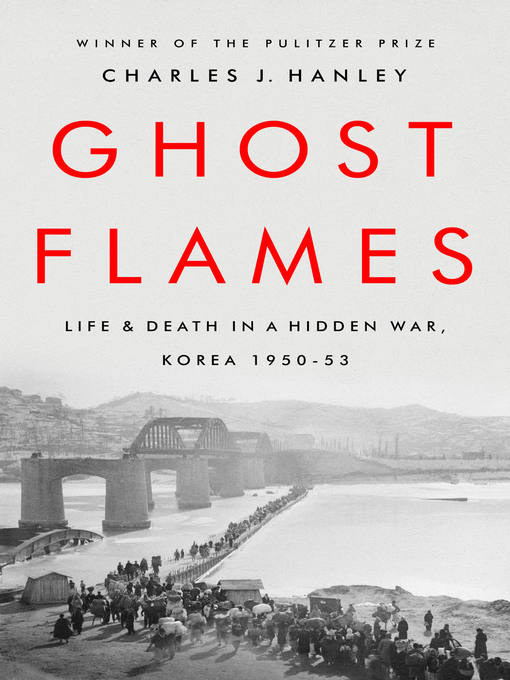 Title details for Ghost Flames by Charles J. Hanley - Wait list